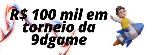 R$ 100 mil em torneio da 9dgame